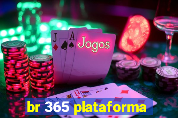 br 365 plataforma